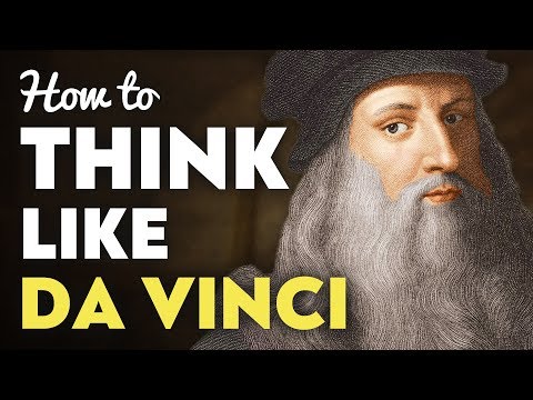How to Be a Genius: Leonardo da Vinci's 5 Rules