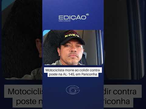 Motociclista morre após bater contra poste na AL-145, em Pariconha
