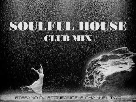 SOULFUL HOUSE  CLUB MIX VOLUME 9