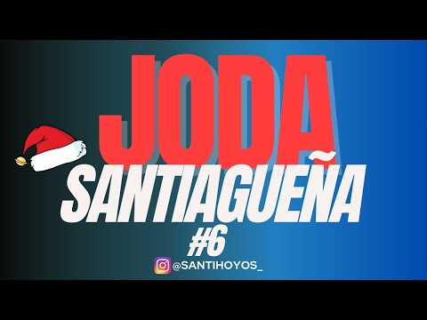 JODA SANTIAGUEÑA VOL. 6 🤯🔥 - DJ SANTI HOYOS | CHOGUERCITO, PERREO FUNK, RKT, CUMBIAS ORIGINALES
