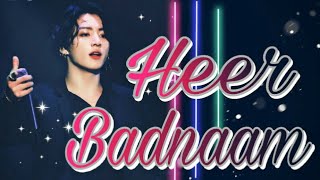 BTS Jungkook FMV || Hindi Song Korean Mix || Heer Badnaam || Kpop Mix