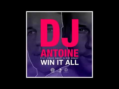 Official SwissSkills 2018 Anthem - WIN IT ALL (DJ Antoine feat. Craig Smart & Boe Brady)