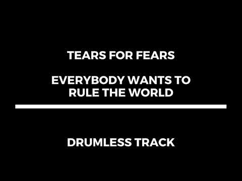 Tears for Fears - Everybody Wants to Rule the World (drumless)