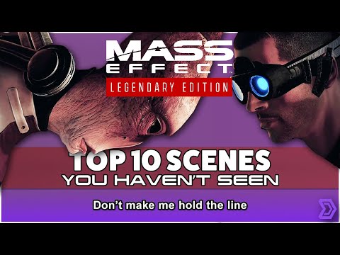 Top 10 Scenes you haven't Seen - Mass Effect Legendary Edition