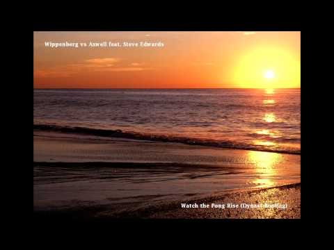 Wippenberg vs Axwell & Steve Edwards - Watch the Pong Rise (Dynast Bootleg)