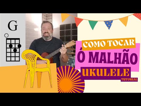 Como Tocar "Ó Malhão Malhão" - Tutorial de Ukulele