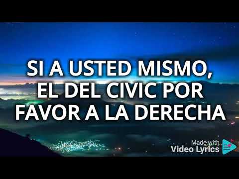 ROCHY RD & EL CHIMA) CIVIC) VIDEO LIRYCS