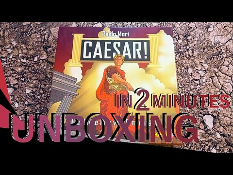 Caesar!: Seize Rome in 20 Minutes! UNBOXING in 2 minutes