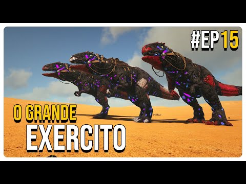 ARK SURVIVAL EVOLVED | O GRANDE EXERCITO (PRIMAL FEAR) (ark mods) [EP15]