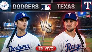 DODGERS 🆚 RANGERS 🟥 NARRACIÓN EN VIVO 🟥 | HOY 10/04/26