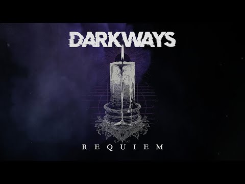 Darkways - Requiem (Official lyric video)