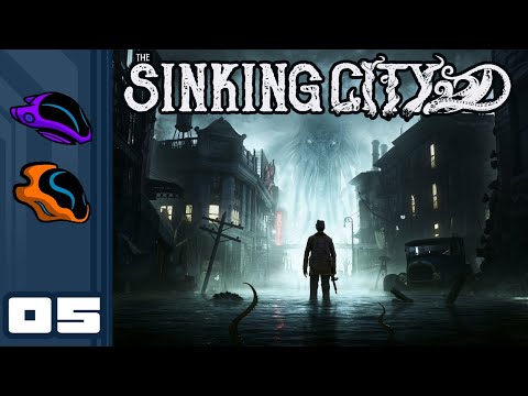 Let's Play The Sinking City - PC Gameplay Part 5 - Quarantined For A Reason...