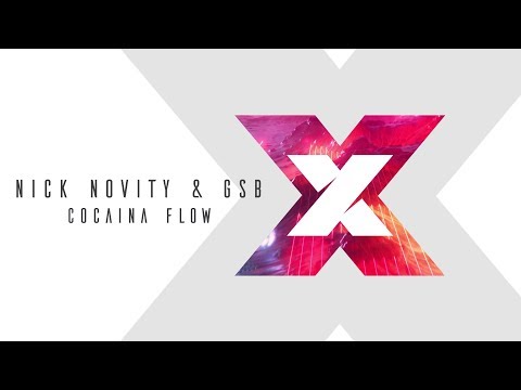 Nick Novity & GSB - Cocaina Flow