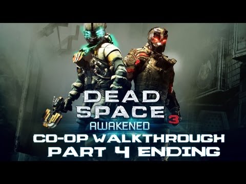 Dead Space 3: Awakened DLC - Co-Op Walkthrough Part 4 Ending [HD]