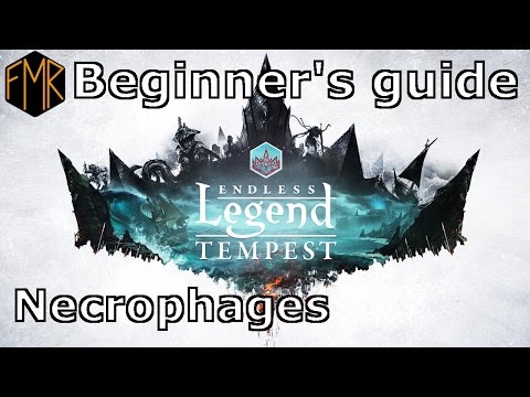 Endless Legend - Beginner's guide #13 - Necrophages