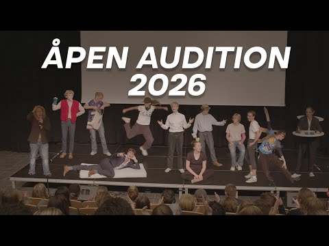ÅPEN AUDITION 2026
