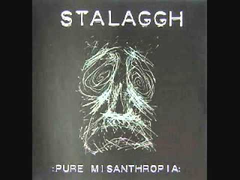 Stalaggh - Pure Misanthropia (Full)
