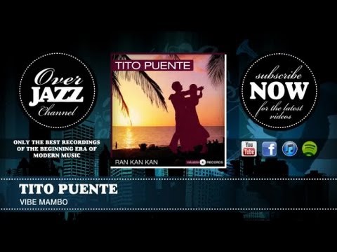 Tito Puente - Vibe Mambo (1952)