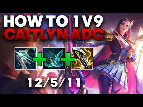 Caitlyn ADC Gameplay - How to 1v9 on Caitlyn ADC Season 11 | League of Legends
