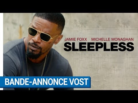 SLEEPLESS - Bande - annonce (VOST) [actuellement au cinéma]