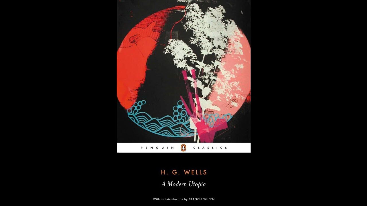 A Modern Utopia (Penguin Classics)