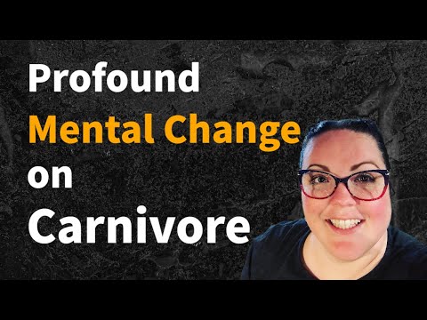 Carnivore Diet: Change in mental health and outlook