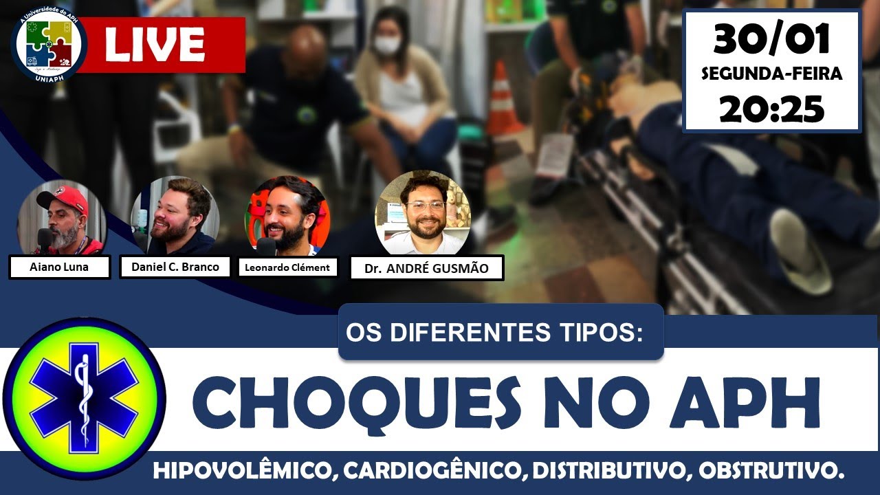 LIVE | Choques no APH | Os diferentes tipos | Hipovolêmico, obstrutivo, cardiogênico e distributivo.