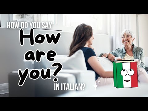How to Say “How Are You?” in Italian 🇮🇹 | Come Stai vs Come Sta