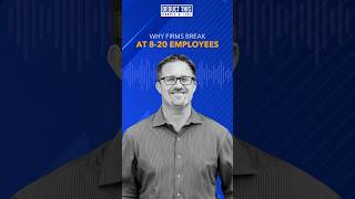 Why Firms Break at 8–20 Employees