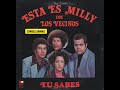 Milly Quezada y Los Vecinos - Tu sabes