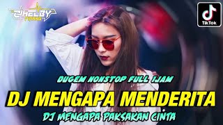 Download lagu DUGEM TERBARU 2025❗DJ AKU BAGAI KENANGAN SUDAH KAU LUPAKAN X MENGAPA MENDERITA mp3
