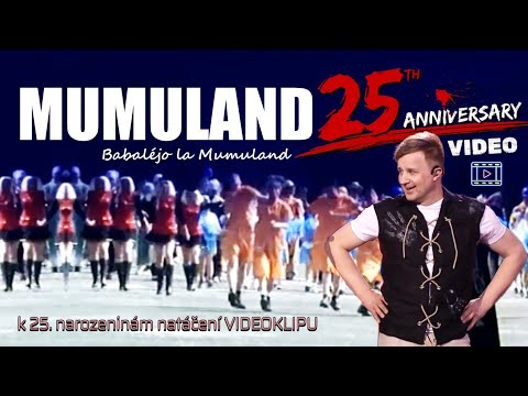 Petr Kotvald ⭐Mumuland⭐ 25th Anniversary Video