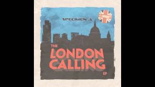 Specimen A - London [The London Calling EP] - Funkatech Records