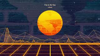 Fun in the Sun Music Video