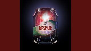 Despair (David Andrew Sitek vs Otis Pear Remix)