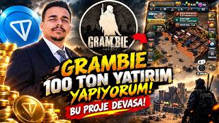 GRAMBIE - 100 TON YATIRIM YAPIYORUM! BU PROJE DEVASA! CLANA DOLUŞUN!