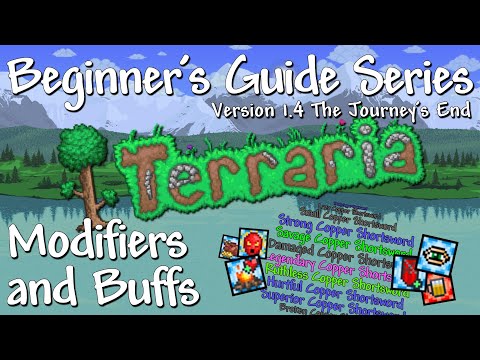 Modifiers and Buffs (Terraria 1.4 Beginner's Guide Series)