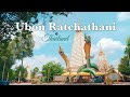 3 Must Visits In UBON RATCHATHANI Thailand