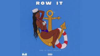 Row It Music Video