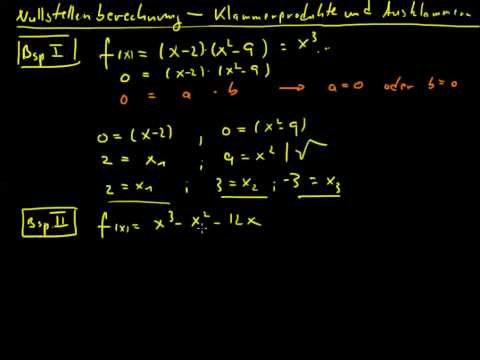 Nullstellenberechnung 03 - Klammerprodukte und Ausklammern
