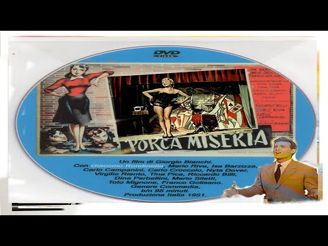 Porca Miseria - Film Completo