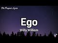 Willy William Ego Lyrics