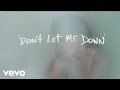 The Chainsmokers - Don't Let Me Down (Lyric) ft. Daya