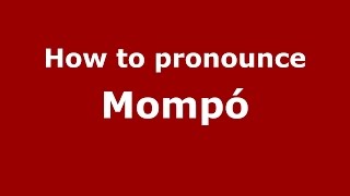 How to pronounce Mompó