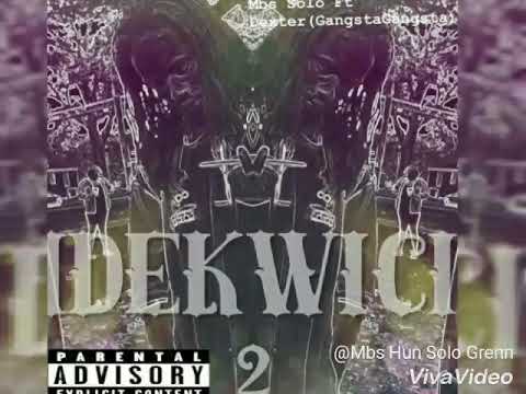 Mbs Solo ft Dexter aka Gangsta Gangsta - Fed Baby 4