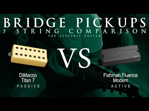 DiMarzio TITAN 7 vs Fishman FLUENCE MODERN 7 - 7 String Bridge Guitar Pickup Comparison Tone Demo
