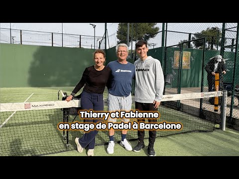 🎾Thierry et Fabienne en stage de Padel à Barcelone 🎾