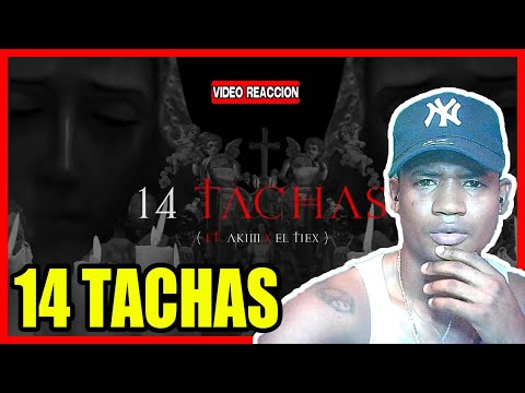 Yemil x El Tiex x Akim x KvnOnTheBeat x Three A - 14 Tachas  (VIDEO REACCION)