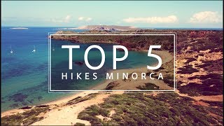 Top 5 Hikes Minorca (Menorca)