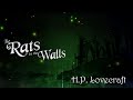 H.P.Lovecraft The rats in the walls